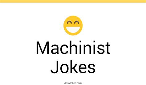 machinist jokes reddit